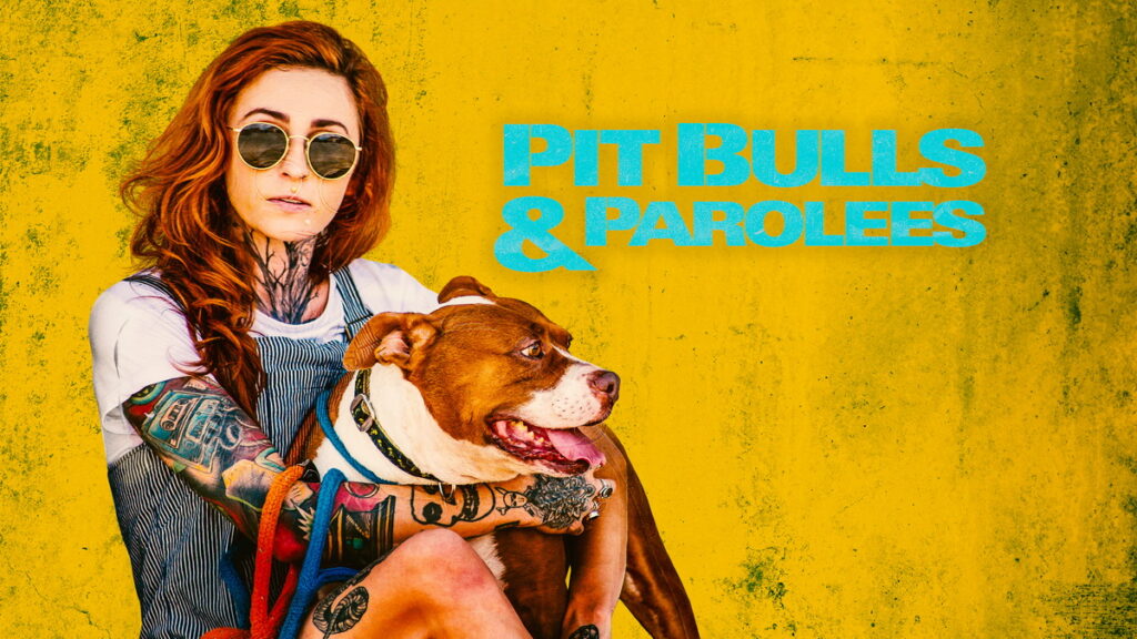 Animal Planet_Pit Bulls & Parolees S13